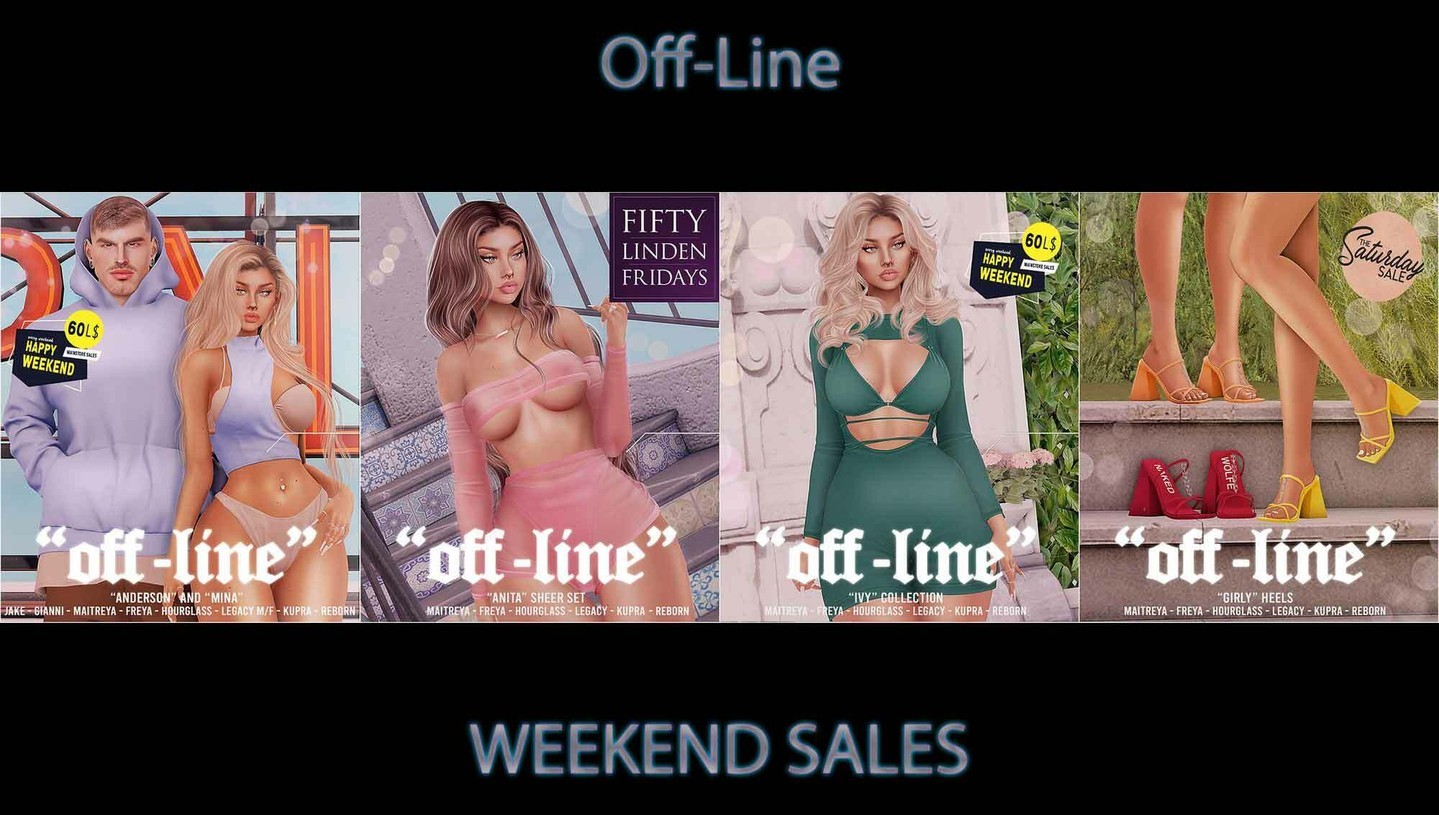 "Off-Line". Vendite di fine settimana "Off-Line" "Off-Line" x Vendite di fine settimana Ehi ragazzi! Pigliate alcuni di i vostri articuli preferiti in vendita stu weekend. "Off-Line" participa à 5 vendite stu weekend ! Felice Weekend, Sale di Sabatu è Cinquanta Linden Venneri! Articuli femminili truccati per: Legacy, Maitreya, Freya, Hourglass, Kupra è Ebody Reborn!secondlife #NewSL #OffLinesl #Sale #SaleSL #SaleSL #Secondlife #secondlifemoda #SL #slblogging

https://media-sl.com/?p=154623