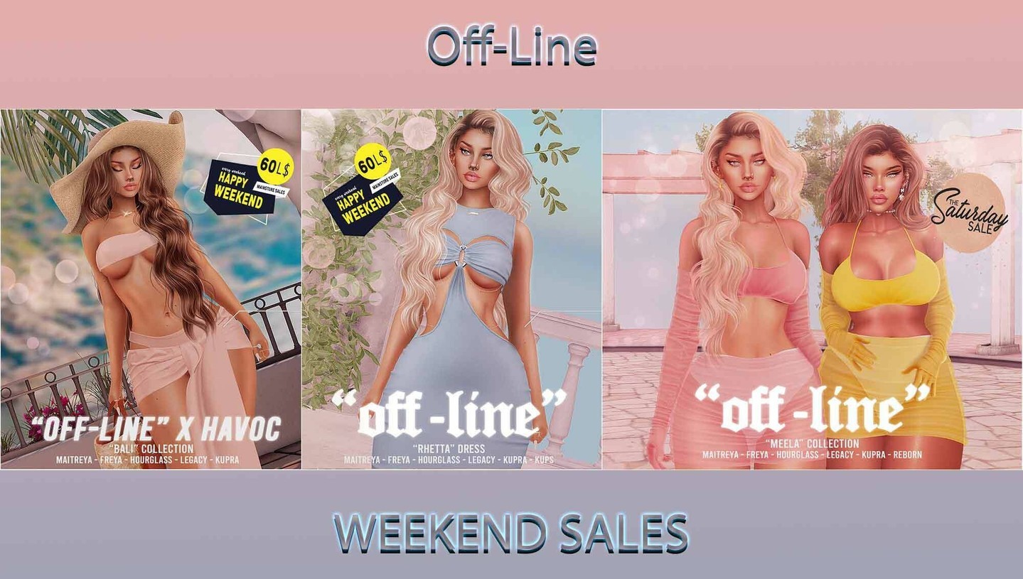 "Off-Line" x Weekend Sales!

"Off-Line"

"Off-Line" x Weekend Sales

Hey guys! Grab some of your favorite items on sale this weekend. "Off-Line" is participating 2 sales this weekend! Happy Weekend and Saturday Sale!Female items rigged for: Legacy, Maitreya, Freya, Hourglass, Kupra and Ebody Reborn!(Extended

⭐ join Discord: https://discord.gg/xmHfRpD

 #bestsecondlife #NewSL #OffLinesl #Sale #SaleSL #SaleSL #Secondlife #secondlifeahua #SL #slblogging

https://media-sl.com/?p=156657