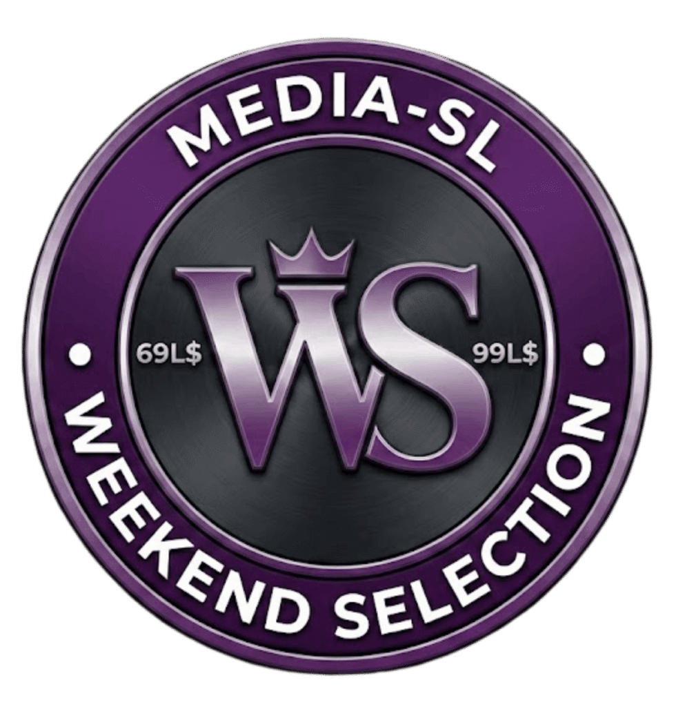 Media sl weekend selection Second Life