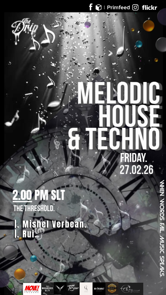 The Drip 2026 27th Feb 2026 Friday 1 Second Life