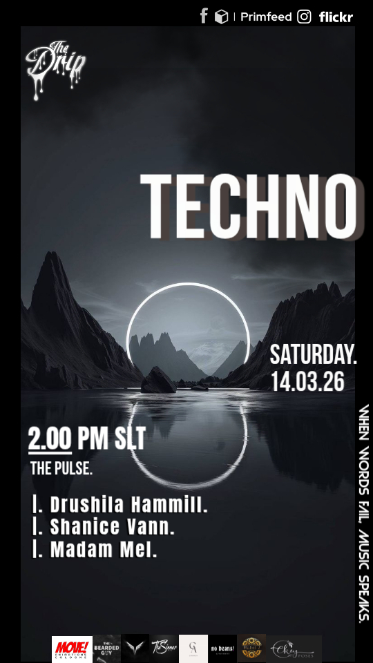 The Drip 2026 14th March 2026 Saturday Second Life