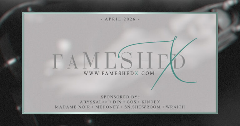 Fameshedx 041026 Second Life