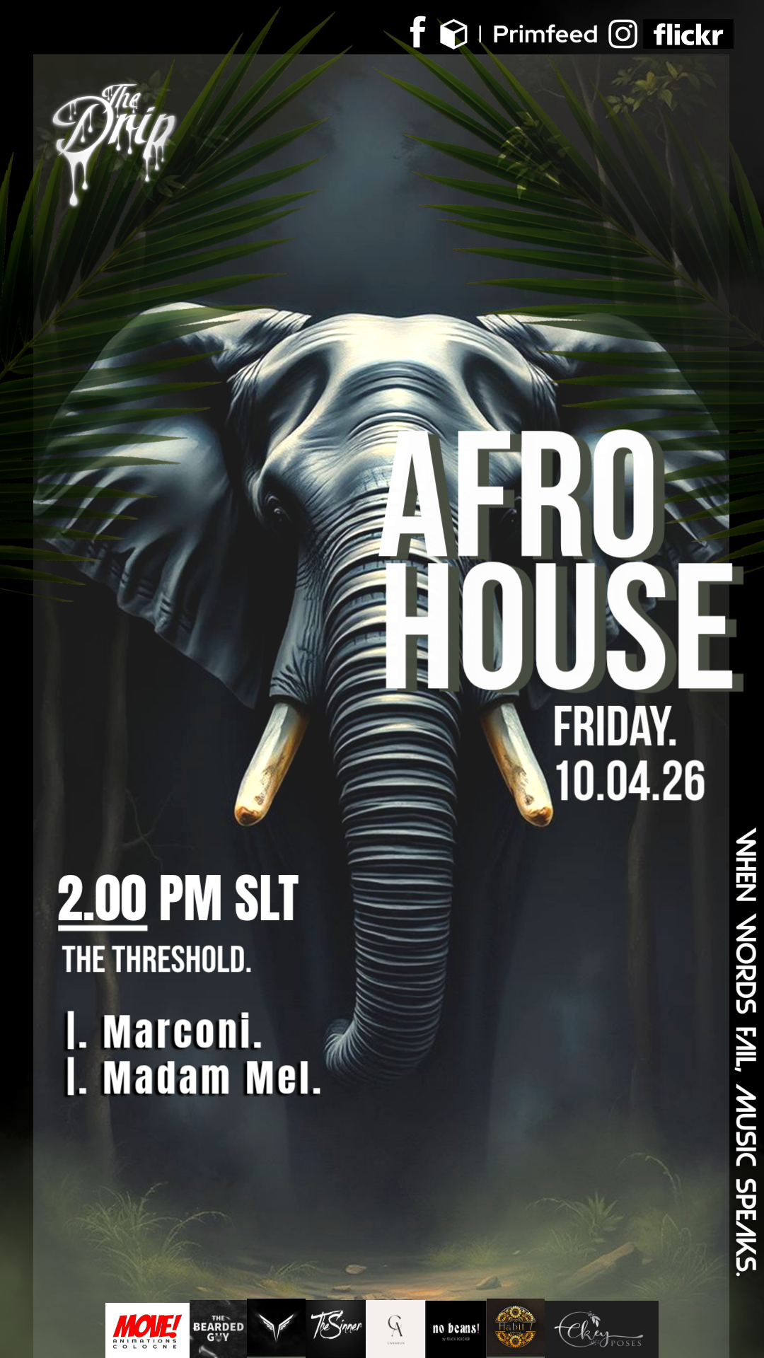 The Drip 10th April Second Life