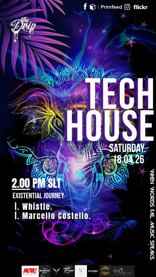 The Drip 2026 18th April 2026 Saturday Second Life