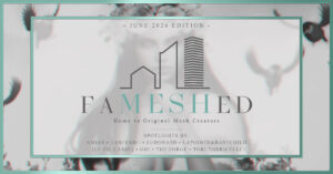 Fameshed 060226 Second Life