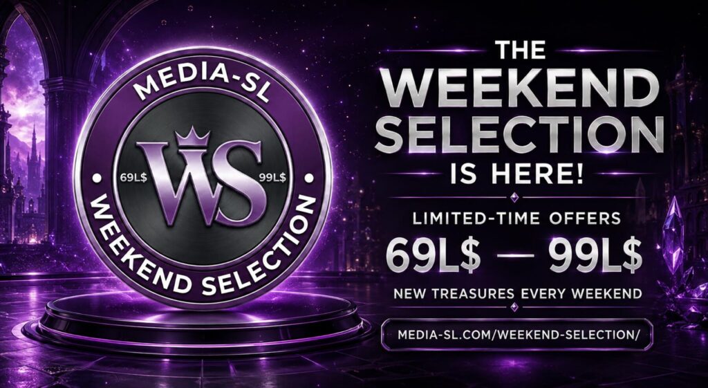 Media Sl Weekend Selection1 Second Life