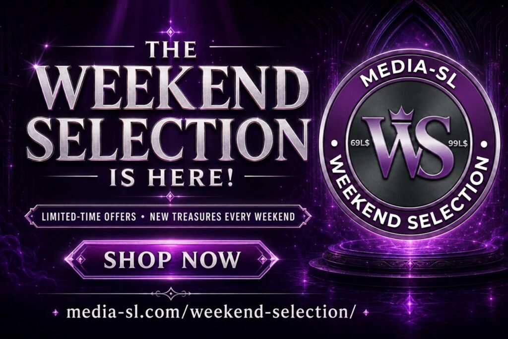 Media Sl Weekend Selection1 Second Life