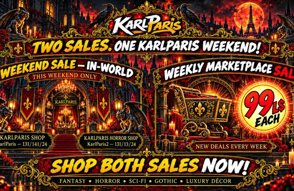 Karlparis Weekend Two Sales 2000x1300 Second Life