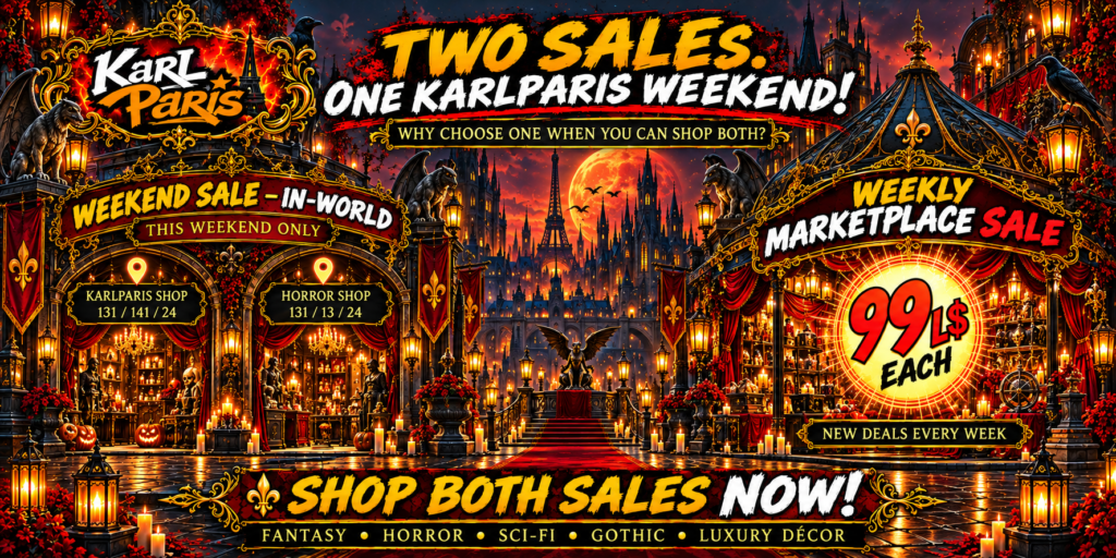 Two Sales. One Karlparis Weekend! (2) Second Life